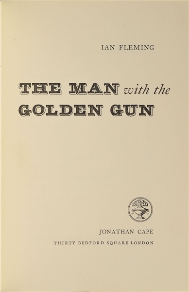  Ian Fleming 'The Man with the Golden Gun' First Edition Book