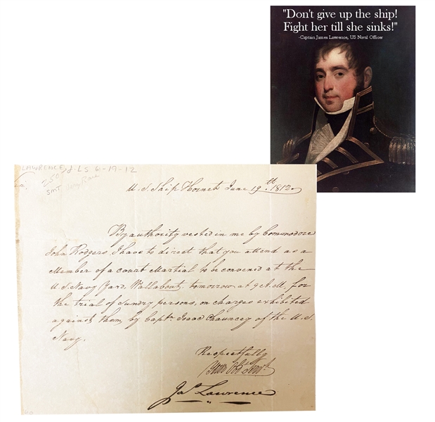 Rarest Naval Autograph  James Lawrence “Don’t give up the ship On  U.S. Ship Hornet June 19th 1812