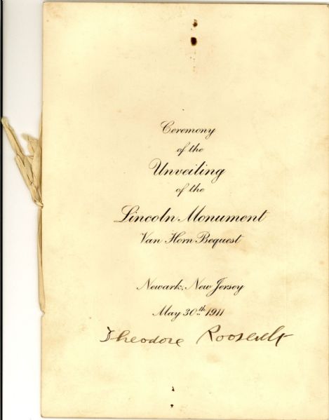 THEODORE ROOSEVELT AUTOGRAPHED LINCOLN MONUMENT-UNVEILING
