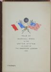 Marshal Ferdinand Foch Autographed Booklet, Tour of Marshal Foch in the United States as Guest of the American Legion 1921, Plus Additional Signatures