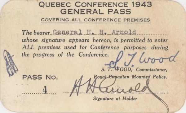 Hap” Arnold’s General Pass To The Quebec Conference