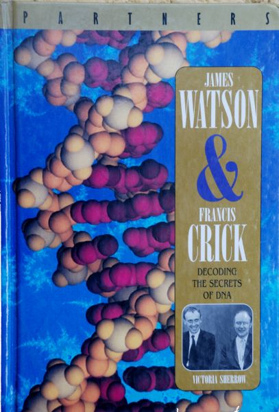 Francis Crick and James D. Watson