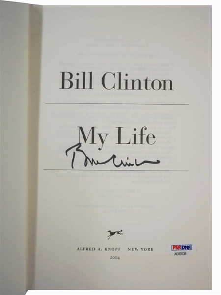 Bill Clinton. SIGNED My Life