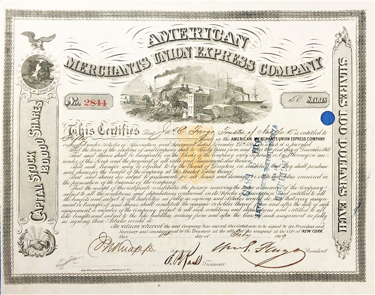 AMERICAN MERCHANTS UNION EXPRESS COMPANY Signed By William Fargo to James Fargo as Trustee.of New York