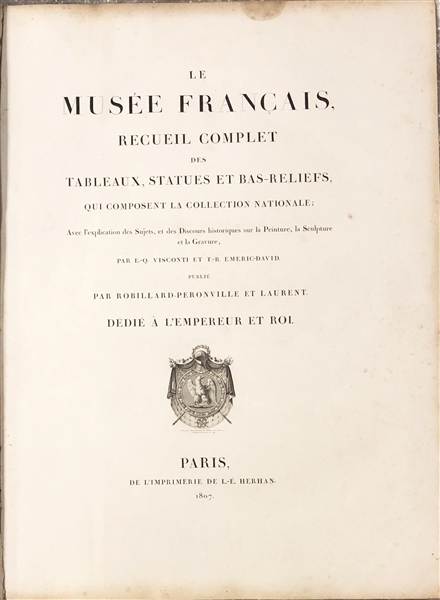 LE MUSÉE FRANÇAIS RECUEIL COMPLET DES TABLEAUX, STATUES, ET BAS-RELIEFS BY SIMON-CELESTIN CROZE-MAGNAN Only 600 Printed!
