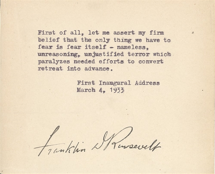 Franklin D. Roosevelt - Nothing to Fear but Fear Itself 