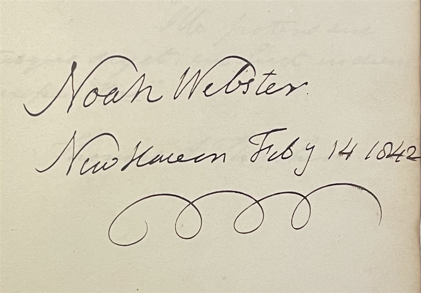 Important Yale Signed Book by Noah Webster, Yale Presidents Jeremiah Day, Theodore Dwight Woolsey 