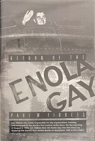 Paul Tibbets Signed  by crew Return of the Enola Gay