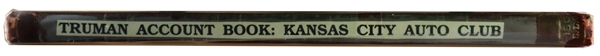 Incredible Harry S. Truman Kansas City Auto Club sales ledger maintained by Truman!