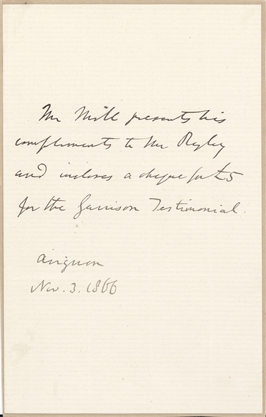 John Stuart Mill ALS 1866 - The William Garrison Testimonial for his Work for Emancipation