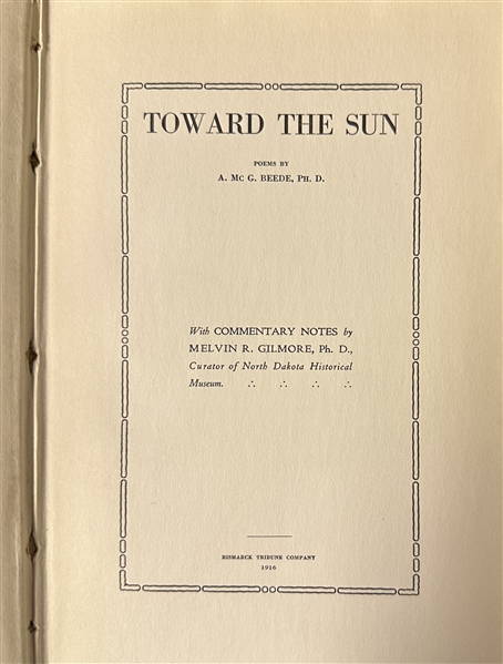 Toward the Sun Signed by AG Beede, Soldiers of the Plains Signed by P.E. Byrne
