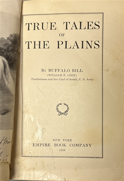 Buffalo Bill Cody signed copy of True Tales of the Plains