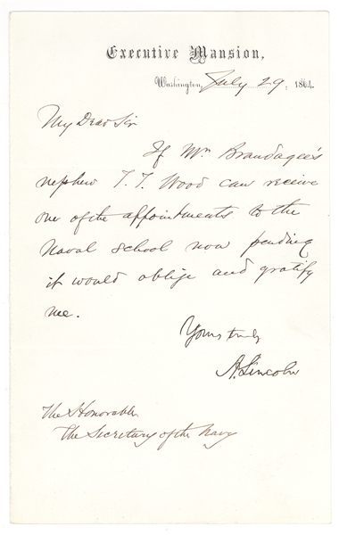 Abraham Lincoln Signed Letter on Executive Mansion for To Secretary of The Navy re: Appointment for Naval Academy!