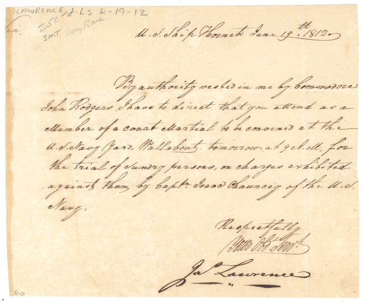 Rarest Naval Autograph  James Lawrence “Don’t give up the ship On  U.S. Ship Hornet June 19th 1812