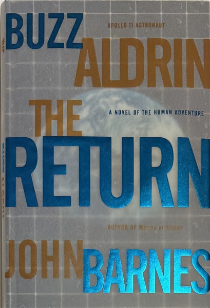 Buzz Aldrin Signed Book: The Return Inscribed to a Space Camper!
